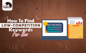 how-to-find-low-competition-keywords-for-seo
